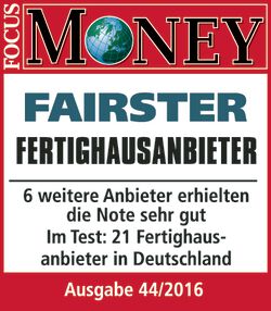 Focus Money Fairster Fertighausanbieter 2016