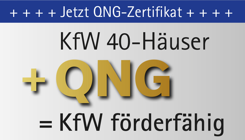 KfW 40 Häuser + QNG